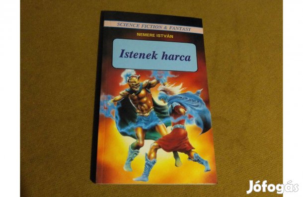 Nemere István: Istenek harca (Könyv, 1991)