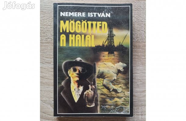Nemere István: Mögötted a halál