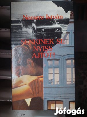 Nemere István: Senkinek se nyiss ajtót!