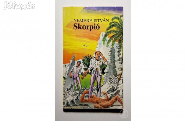 Nemere István: Skorpió - - - (Csak személyesen!)