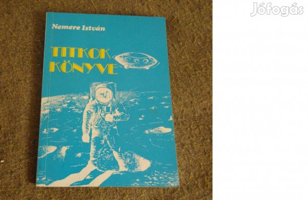 Nemere István: Titkok könyve és Új Titkok könyve (2 könyv)