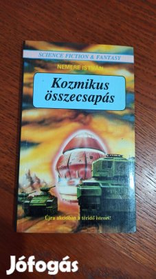 Nemere István - Kozmikus összecsapás / Téridő istenei trilógia 2