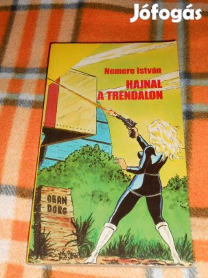 Nemere: Hajnal a Trendálon (8189)