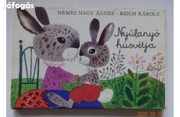 Nemes Nagy Ágnes: Nyúlanyó Húsvétja - régi leporelló Reich Károly rajz