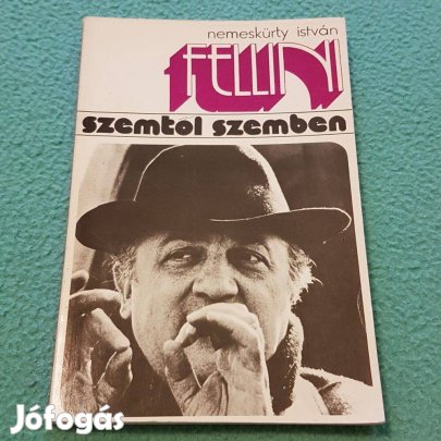 Nemeskürty István: Fellini - Szemtől szemben könyv