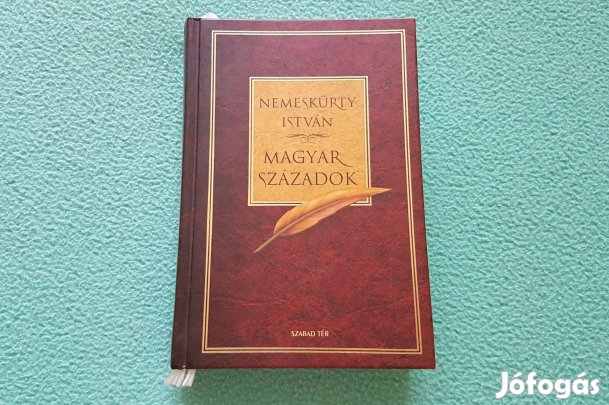 Nemeskürty István: Magyar századok könyv