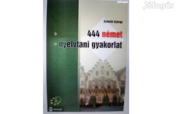 Német nyelvtani gyakorlat megoldókulccsal, 444,új sosem használt