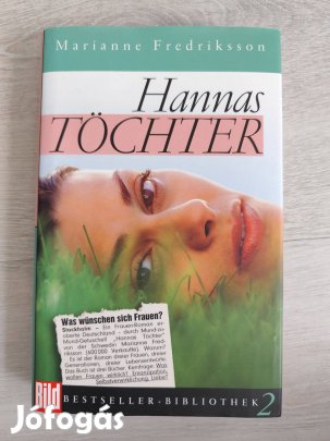Német nyelvű családregény - Marianne Fredriksson: Hannas Töchter