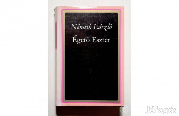 Németh László: Égető Eszter - - - (Csak személyesen!)
