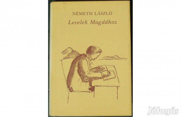 Németh László - Levelek Magdához