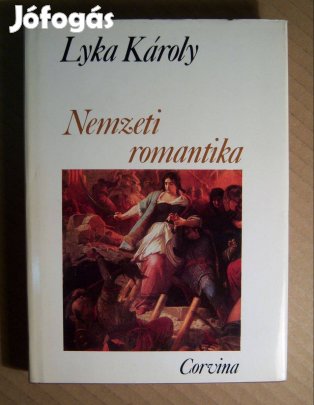 Nemzeti Romantika (Lyka Károly) 1982 (újszerű) 9kép+tartalom