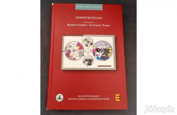Nemzetközi Jog- Kardos Gábor, Lattmann Tamás