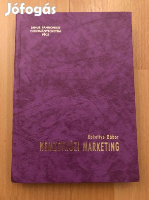 Nemzetközi marketing - Rekettye Gábor