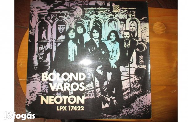 Neoton Bolond város bakelit hanglemez eladó