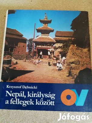 Nepál királyság,a fellegek között!