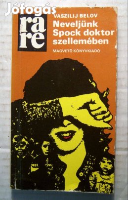 Neveljünk Spock Doktor Szellemében (Vaszilij Belov) 1982 (5kép+tartalo