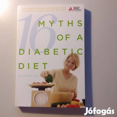 Neves amerikai diabetológus könyve - Miths of a Diabetic Diet -
