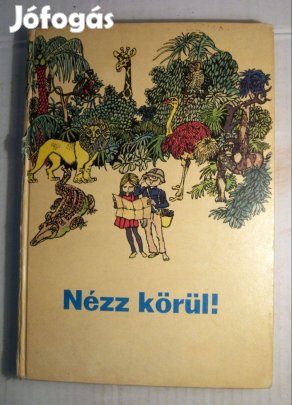 Nézz Körül! (1979) 2.kiadás (7kép+tartalom)