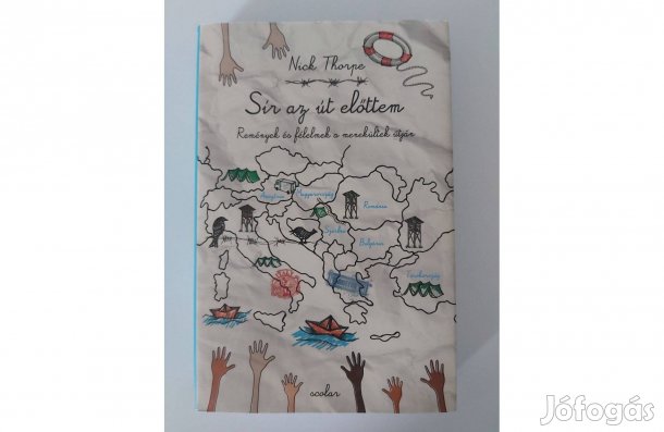 Nick Thorpe: Sír az út előttem