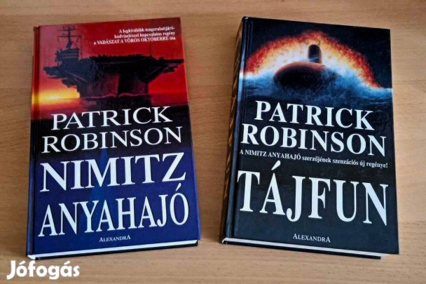 Nimitz anyahajó / Tájfun Patrick Robinson hadászati könyvei