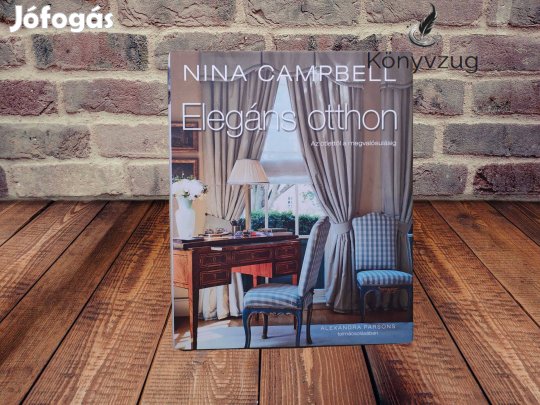 Nina Campbell - Elegáns otthon
