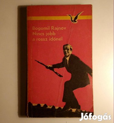 Nincs Jobb a Rossz Időnél (Bogomil Rajnov) 1969 (8kép+tartalom)