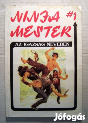 Ninja Mester 1. Az Igazság Nevében (Wade Barker) viseltes (5kép+tartal