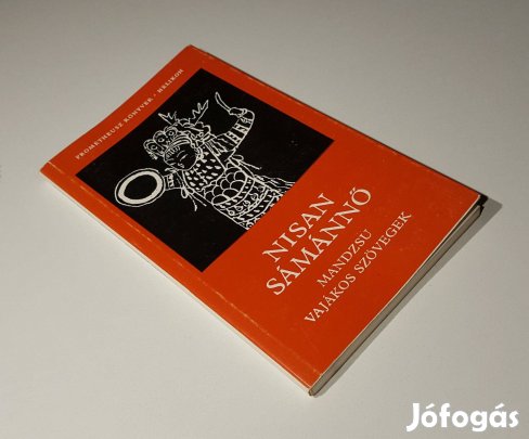 Nisan sámánnő - Mandzsu vajákos szövegek (Prométheusz Könyvek 15.)