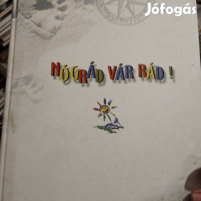 Nógrád Vár Rád!