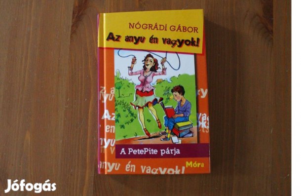Nógrádi Gábor - Az anyu én vagyok