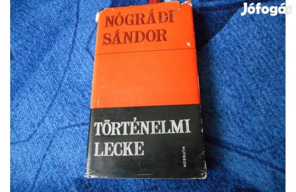 Nógrádi Sándor:Történelmi lecke