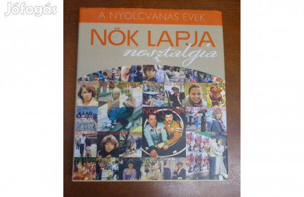 Nők Lapja Nosztalgia - A nyolcvanas évek