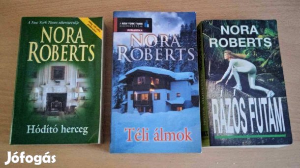 Nora Roberts 3 kötete: Téli álmok / Rázós futam / Hódító herceg