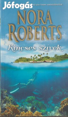 Nora Roberts: Kincses szívek