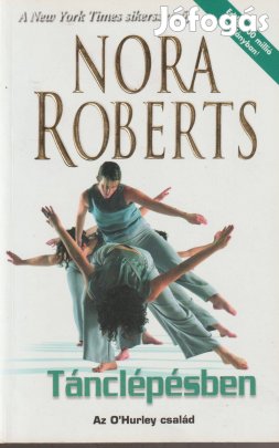 Nora Roberts: Tánclépésben