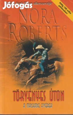 Nora Roberts: Törvényes úton