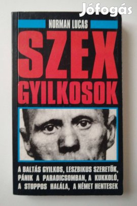 Norman Lucas - Szexgyilkosok