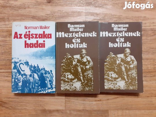 Norman Mailer: Az éjszaka hadai + Meztelenek és holtak 1-2