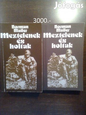 Norman Mailer: Meztelenek és holtak