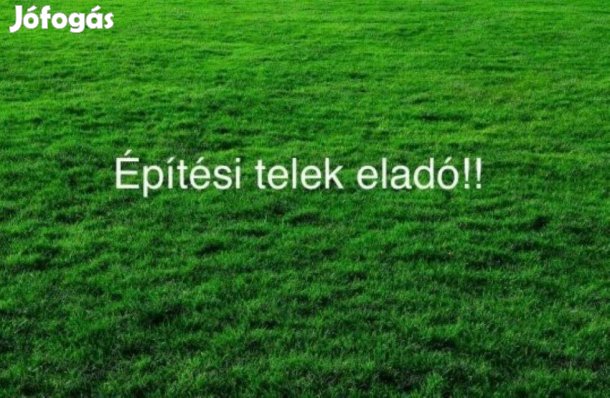 Nyíregyháza Lego vonzáskörzetében építési telkek eladók!