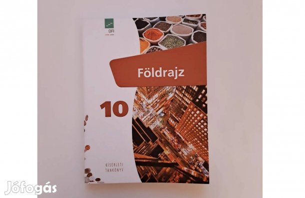 OFI: Földrajz tankönyv 10. osztály (kísérleti tankönyv) FI-506011001