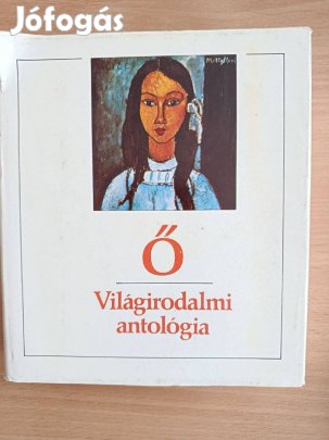 Ő- világirodalmi antológia