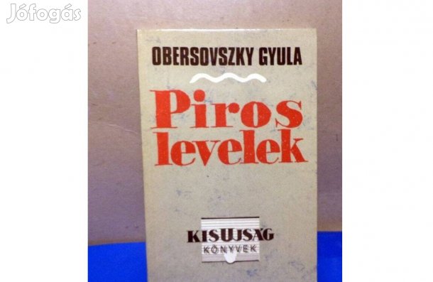 Obersovszky Gyula: Piros levelek
