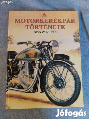 Ocskay Zoltán A motorkerékpár története veterán motor