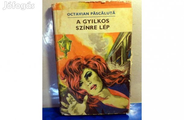 Octavian Páscálutá: A gyilkos színre lép