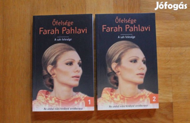 Őfelsége Farah Pahlavi - A sah felesége I-II. Az utolsó iráni királyné