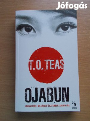 Ojabun - Jakuzafőnök, milliárdos üzletember, apa T. O. Teas: