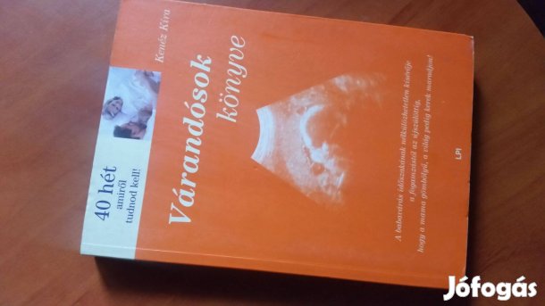 Ölelő kar -Cserne és Vélia naplója -Várandósok könyve +1