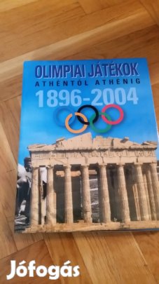 Olimpiai játékok Athéntól Athéntig 1896-2004