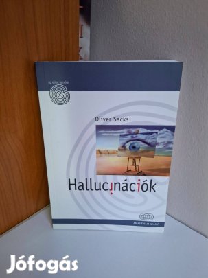 Oliver Sacks: Hallucinációk